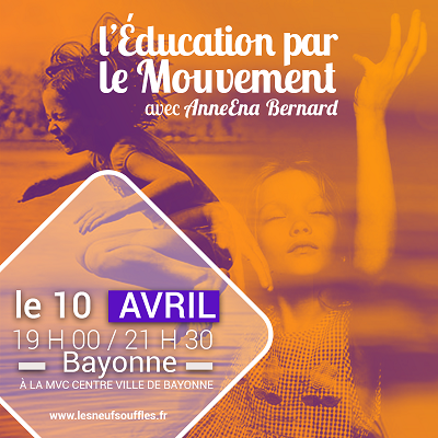 64 – Atelier – L’Education par le Mouvement