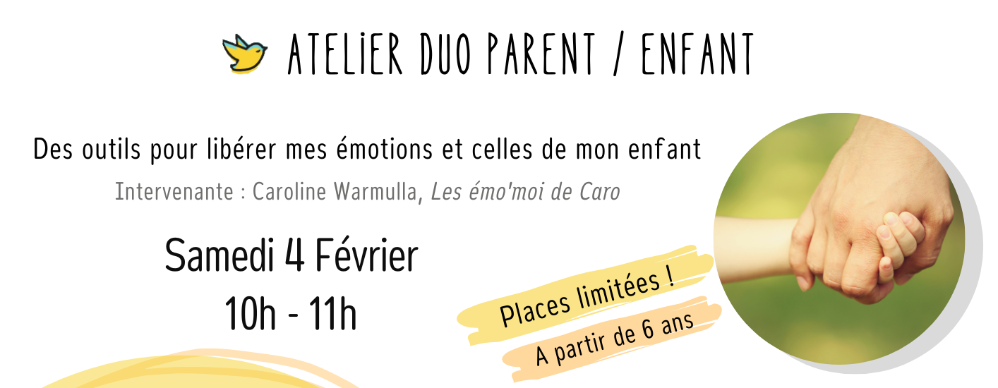 PEB40 Atelier duo parent/enfant "Des outils pour libérer mes émotions et celles de mon enfant"