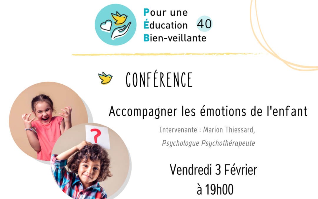 PEB40 Conférence “Accompagner les émotions de l’enfant”